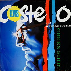 Elvis Costello & The Attractions Green Shirt VINYL 12" - 45 RPM