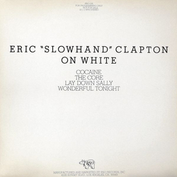 Eric Clapton On White VINYL 12" - EP Promo
