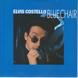 Elvis Costello Blue Chair VINYL 7" - 45 RPM Single