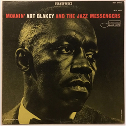 Art Blakey & The Jazz Messengers Moanin' VINYL LP - Reissue Stereo