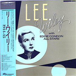 Eddie Condon And His All-Stars Lee Wiley Lee Wiley 1944-45 VINYL LP - Compilation Mono