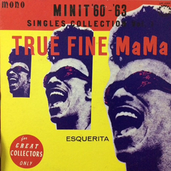 Various Minit '60~'63 Singles Collection Vol.1 - True Fine Mama VINYL LP - Compilation