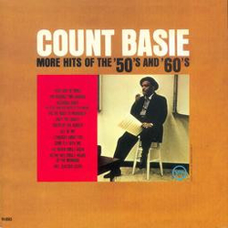 Count Basie More Hits Of The '50's And '60's VINYL LP - Reissue