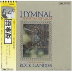 Rock Candies Hymnal (The First & Last Album) VINYL LP - Reissue