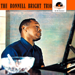 The Ronnell Bright Trio The Ronnell Bright Trio VINYL LP - Limited Edition Mono Reissue Remastered