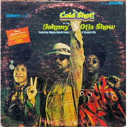 Delmar "Mighty Mouth" Evans Shuggie Otis The Johnny Otis Show Cold Shot! VINYL LP - Repress Stereo