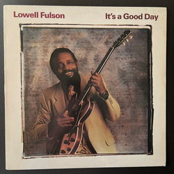 Lowell Fulson It's A Good Day VINYL LP