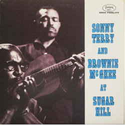 Sonny Terry & Brownie Mcghee At Sugar Hill VINYL LP - Reissue Remastered