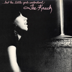 The Knack (3) ...But The Little Girls Understand VINYL LP - Stereo
