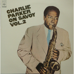 Charlie Parker Charlie Parker On Savoy Vol. 2 VINYL LP - Compilation Mono Reissue