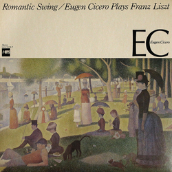 Eugen Cicero Romantic Swing - Eugen Cicero Plays Franz Liszt VINYL LP - Stereo Japan