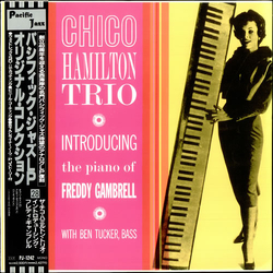 The Chico Hamilton Trio Introducing The Piano Of Freddy Gambrell VINYL LP - Mono Reissue