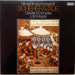 Lorin Maazel Nikolai Rimsky-Korsakov The Cleveland Orchestra Scheherazade VINYL LP