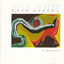 Herb Alpert My Abstract Heart VINYL LP