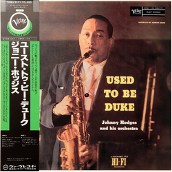 Johnny Hodges And His Orchestra Used To Be Duke VINYL LP - Mono Reissue