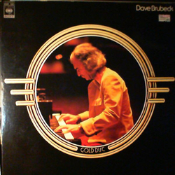 Dave Brubeck Gold Disc VINYL LP - Compilation Reissue Stereo