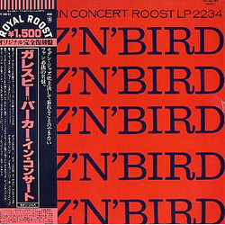 Charlie Parker Dizzy Gillespie Diz 'N' Bird In Concert VINYL LP - Compilation Mono Reissue