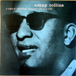 Sonny Rollins A Night At The "Village Vanguard" Volume 3 VINYL LP - Mono