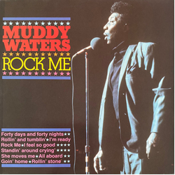 Muddy Waters Rock Me VINYL LP - Compilation Stereo