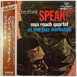 Max Roach Quartet Speak, Brother, Speak! VINYL LP - Limited Edition Mono Reissue