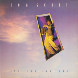 Tom Scott One Night / One Day VINYL LP