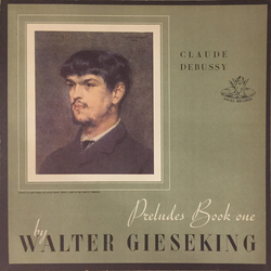 Claude Debussy Walter Gieseking Preludes Book One VINYL LP - Mono