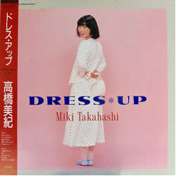 Miki Takahashi Dress * Up VINYL LP - Stereo