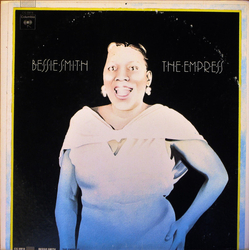 Bessie Smith The Empress VINYL LP - Compilation Mono