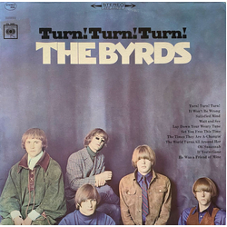 The Byrds Turn! Turn! Turn! VINYL LP - Reissue Stereo