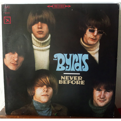 The Byrds Never Before VINYL LP - Mono Stereo