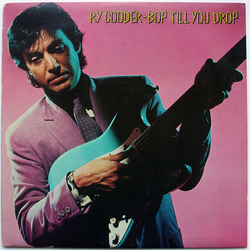 Ry Cooder Bop Till You Drop VINYL LP