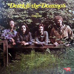 Derek & The Dominos In Concert VINYL LP
