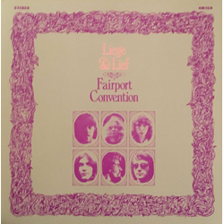Fairport Convention Liege & Lief VINYL LP - Reissue