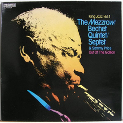 Sammy Price The Mezzrow-Bechet Quintet The Mezzrow-Bechet Septet King Jazz Vol. 1 - Out Of The Gallion VINYL LP