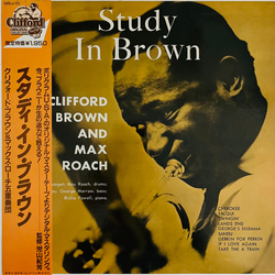 Clifford Brown And Max Roach Study In Brown VINYL LP - Mono Reissue Remastered