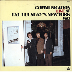 Communication (4) Live At Fat Tuesday's New York Vol.1 VINYL LP