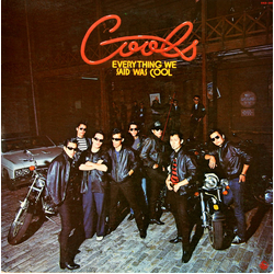 Cools Everything We Said Was Cool = 黒のロックン・ロール／クールスの世界 VINYL LP