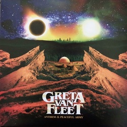 Greta Van Fleet Anthem Of The Peaceful Army vinyl LP