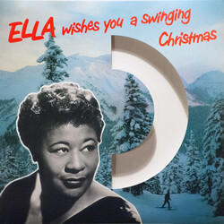 Ella Fitzgerald Ella Wishes You A Swinging Christmas 180GM WHITE VINYL LP