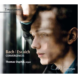 Thomas Ospital Bach; Escaich Convergences CD