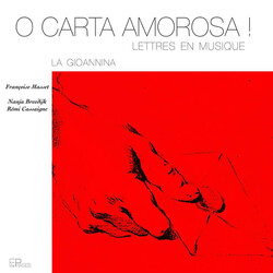 Francoise Masset / Nanja Bree O Carta Amorosa! La Gionnina CD