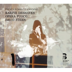 Karine Deshayes And Helene L French Romantic Cantatas - Che CD