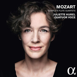Juliette Hurel / Quatuor Voce Mozart Complete Flute Quartet CD