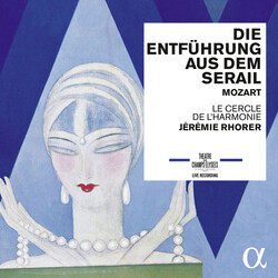 Le Cercle De Lharmonie / Jer Mozart Die Entfuhrung Aus Dem 2 CD
