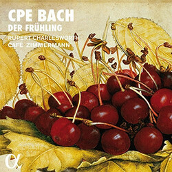Cafe Zimmermann / Rupert Char Cpe Bach Der Fruhling CD