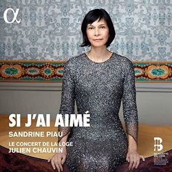Sandrine Piau / Le Concert De Si Jai Aime CD