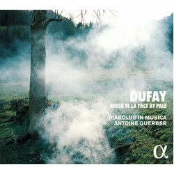 Antoine Guerber Dufay Missa Se La Face Ay Pal CD