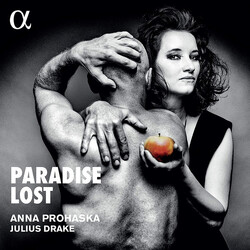Anna Prohaska; Julius Drake Paradise Lost CD