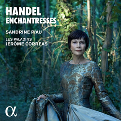 Sandrine Piau; Les Paladins; J Handel Enchantresses CD