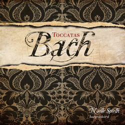Noelle Spieth Bach Toccatas CD